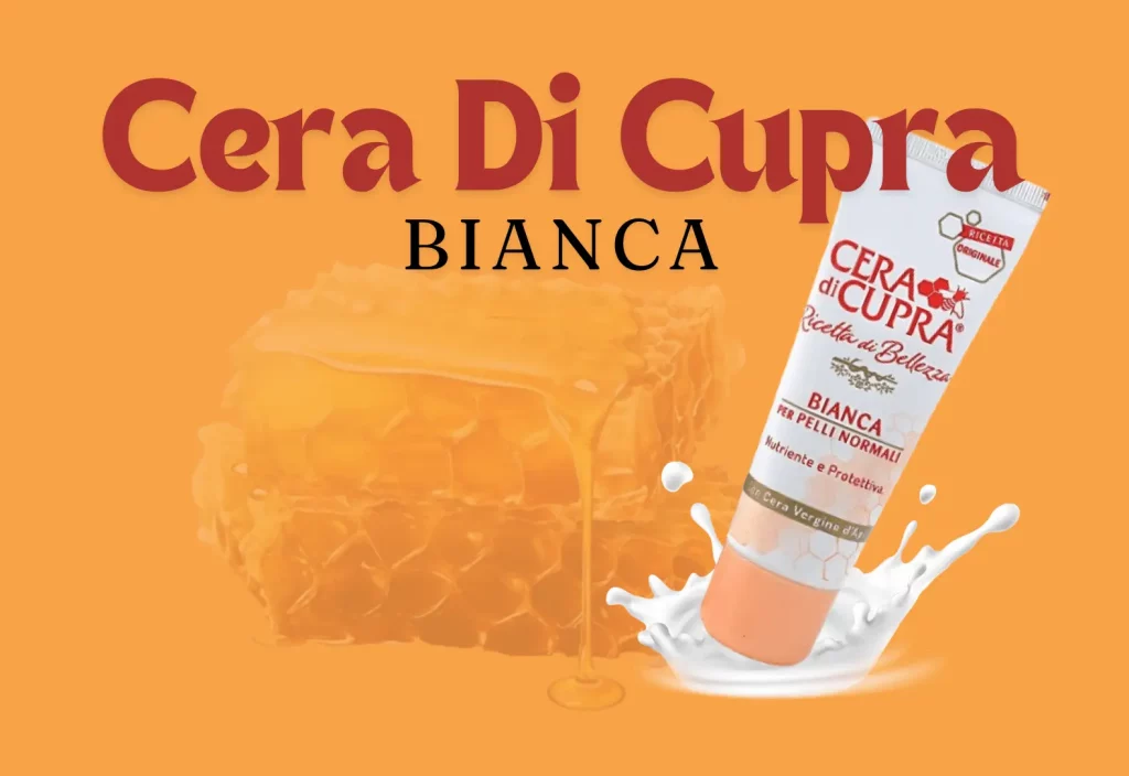 کرم بیانکا چرا دی کوپرا Cera di Cupra Bianca؛ یک مرطوب کننده بی‌نظیر برای پوست شما